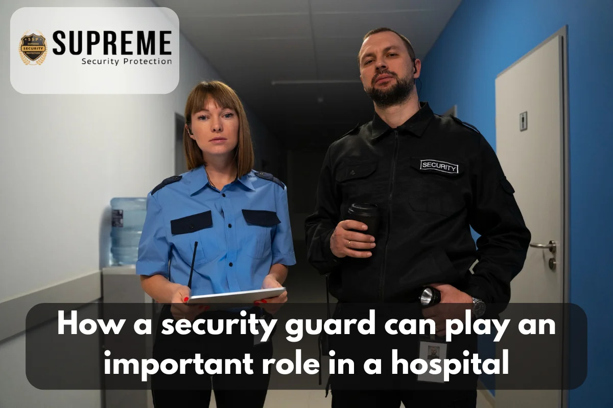 security guard role in a hospital